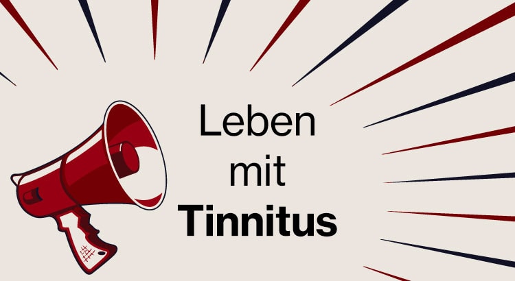 Leben mit Tinnitus